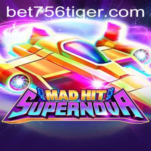 Descubra as Emoções de 'MadHitSupernova' com a Palavra-chave Oculta Bet756